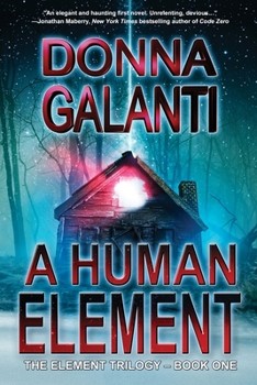Paperback A Human Element: A Paranormal Suspense Novel (The Element Trilogy Book 1) Book