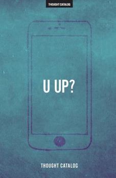 Paperback u up?: A Guide To Being Textually Active In Your 20s Book
