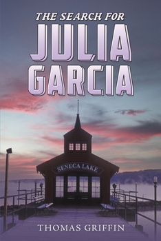 Paperback The Search for Julia Garcia Book