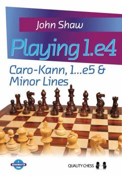 Paperback Playing 1.e4: Caro-Kann, 1...e5 & Minor Lines Book