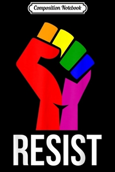 Composition Notebook: Resist Rainbow Flag National Pride March  Journal/Notebook Blank Lined Ruled 6x9 100 Pages