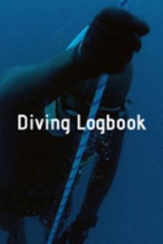 Paperback Diving Logbook: HUGE Logbook for 100 DIVES! Scuba Diving Logbook, Diving Journal for Logging Dives, Diver's Notebook, 6 x 9 inch Book