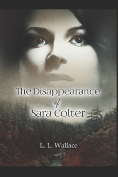 Paperback The Disappearance of Sara Colter Book