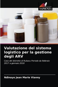 Paperback Valutazione del sistema logistico per la gestione degli ARV [Italian] Book