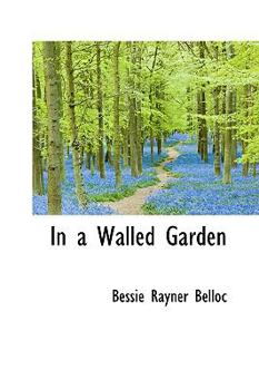 Paperback In a Walled Garden Book