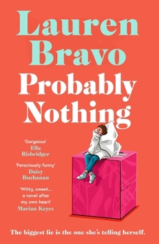 Hardcover Probably Nothing: An irresistibly warm, witty and hilarious novel. Book