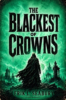 Paperback The Blackest of Crowns Book