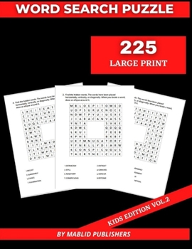 Paperback Word Search Puzzle 225 Large Print Vol.2: word search for kids ages 6 and up Book