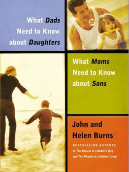 Hardcover What Dads Need to Know about Daughters, What Moms Need to Know about Sons Book