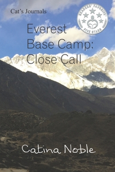 Paperback Everest Base Camp: Close Call Book