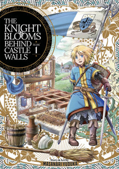 Paperback The Knight Blooms Behind Castle Walls Vol. 1 Book