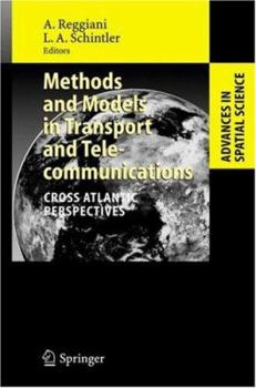 Hardcover Methods and Models in Transport and Telecommunications: Cross Atlantic Perspectives Book