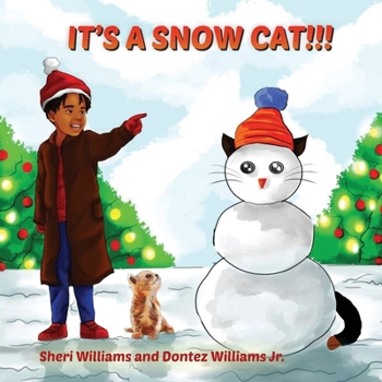 Paperback It's A Snow Cat!!! Book