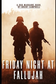 Paperback Friday Night at Fallujah a D66 Wargame Book