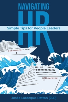 Paperback Navigating HR: Tips for People Leaders Book