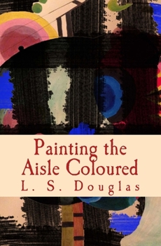 Paperback Painting the Aisle Coloured Book
