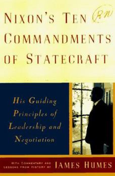 Hardcover Nixon's Ten Commandments of Statecraft Book