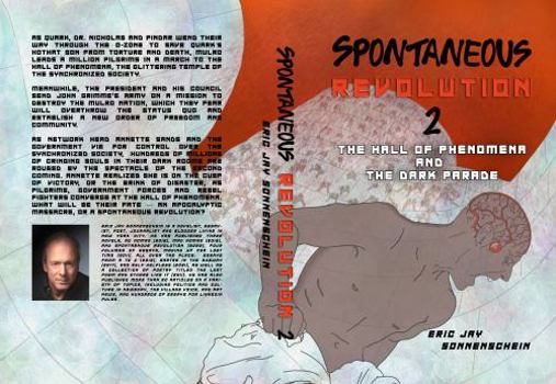 Paperback Spontaneous Revolution 2: The Hall of Phenomena And The Dark Parade Book