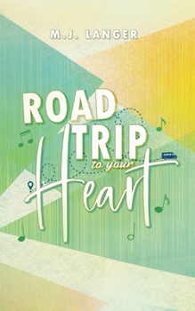 Paperback Roadtrip To Your Heart [German] Book