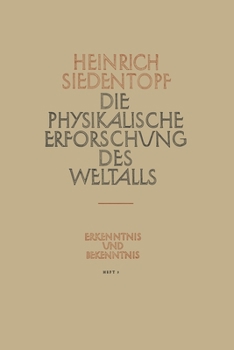 Paperback Die Physikalische Erforschung des Weltalls [German] Book