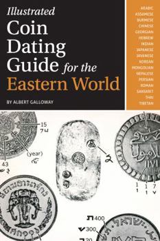 Paperback Illustrated Coin Dating Guide for the Eastern World Book