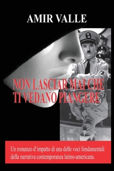 Paperback Non lasciar mai che ti vedano piangere [Italian] Book