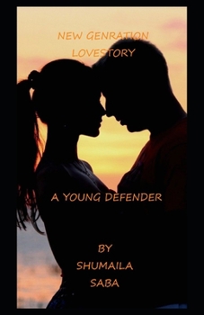 A Young Defender: New Genration Lovestory