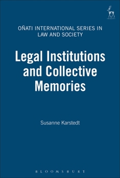 Hardcover Legal Institutions and Collective Memories Book