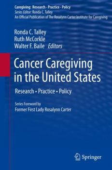 Paperback Cancer Caregiving in the United States: Research, Practice, Policy Book