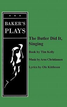 Paperback The Butler Did It Singing Book