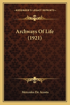 Paperback Archways Of Life (1921) Book