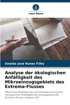 Paperback Analyse der ökologischen Anfälligkeit des Mikroeinzugsgebiets des Extrema-Flusses [German] Book