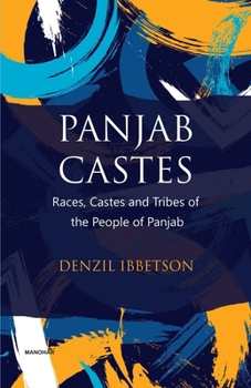 Hardcover Panjab Castes: Races Castes and Tribes of the People of Panjab Book