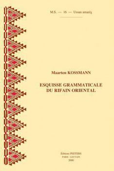 Paperback Esquisse Grammaticale Du Rifain Oriental [French] Book