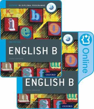Paperback Ib English B Course Book Pack: Oxford Ib Diploma Programme Book
