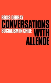 Paperback Conversations with Allende: Socialism in Chile Book