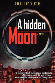 Paperback A Hidden Moon Book