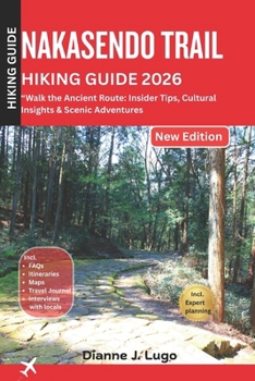 Nakasendo Trail Hiking Guide 2026: Walk the Ancient Route: Insider Tips, Cultural Insights & Scenic Adventures