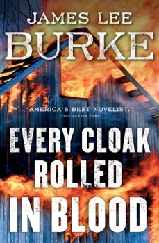 Every Cloak Rolled in Blood - Book #4 of the Holland Family Saga