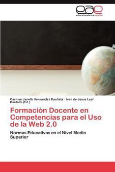 Paperback Formacion Docente En Competencias Para El USO de La Web 2.0 [Spanish] Book