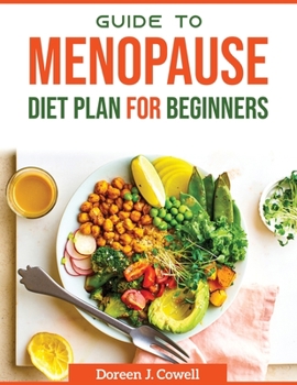 Paperback Guide To Menopause Diet plan For Beginners Book