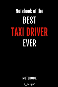Notebook for Taxi Drivers / Taxi Driver: awesome handy Note Book [120 blank lined ruled pages]