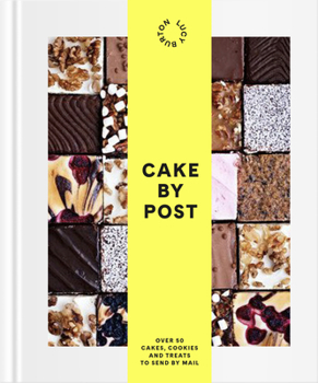 Hardcover Postal Bakes: Over 50 Cakes and Sweet Treats to Post Book