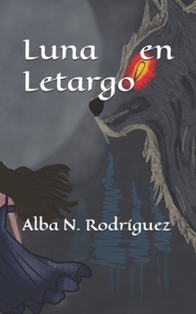Paperback Luna en letargo [Spanish] Book
