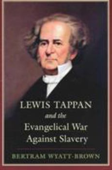 Paperback Lewis Tappan and the Evangelical War Against Slavery Book