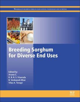 Hardcover Breeding Sorghum for Diverse End Uses Book