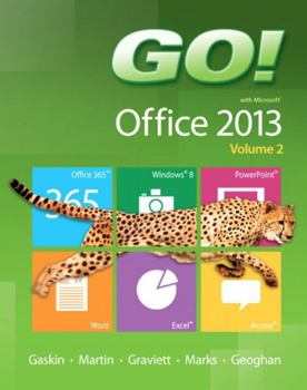 Spiral-bound Go! with Microsoft Office 2013 Volume 2 Book