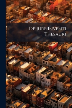 Paperback De Jure Inventi Thesauri Book
