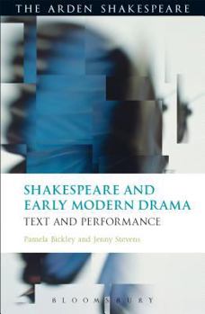 Hardcover Shakespeare and Early Modern Drama: Text and Performance Book