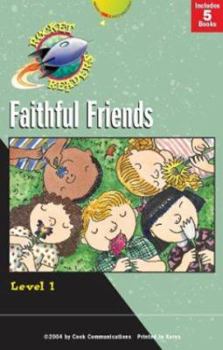 Paperback Level 1: Faithful Friends Book